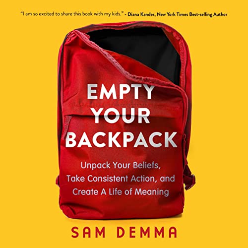 Empty Your Backpack: Unpack Your Beliefs, Take Consistent Action, and Create a Life of Meaning ProductsLogo