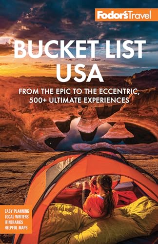 Fodor's Bucket List USA: From the Epic to the Eccentric, 500+ Ultimate Experiences (Full-color Travel Guide) ProductsLogo