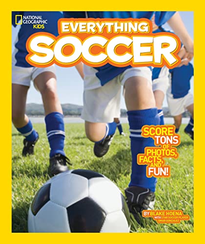 National Geographic Kids Everything Soccer: Score Tons of Photos, Facts, and Fun ProductsLogo