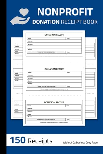 Nonprofit Donation Receipt Book: Non-Profit Donation Receipt Form | Charitable Donation Receipt Forms | 150 Receipts (3 per Page) Single-Sided Sheets ProductsLogo